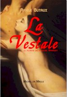 La Vestale (le roman de Pauline Viardot)