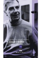 Claude Helffer, La musique sur le bout des doigts (+DVD-Rom)
