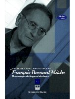 François-Bernard Mâche,<br/>De la musique, des langues et des oiseaux (+DVD-Rom)