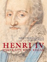 Henri IV: portraits d'un règne
